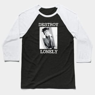 Destroy Lonely Solitude Baseball T-Shirt